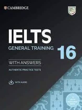 IELTS 16 General Training Students Books OM ED [paperback] Cambridge University Press [Jan 01, 2022]…