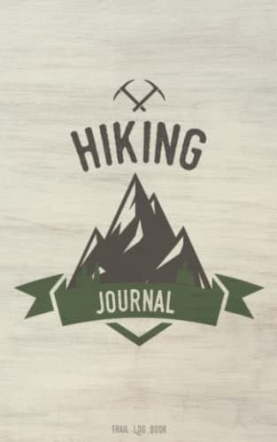 Hiking Journal: Trail Log Book Paperback – September 5, 2018