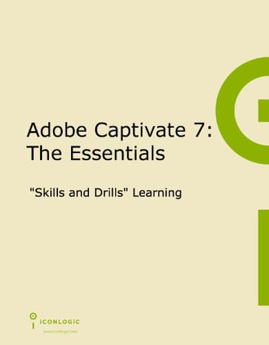 Adobe Captivate 7: The Essentials Spiral-bound – June 28, 2013