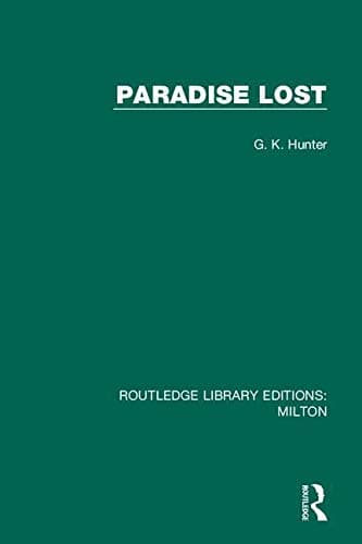 Paradise Lost (Routledge Library Editions: Milton Book 4)