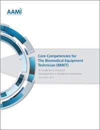 Core Competencies for the Biomedical Equipment Technician (BMET): A Guide for Curriculum Development in Academic Institutions (paperback, 2011)