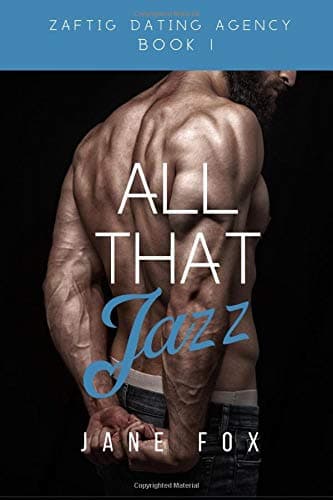 All That Jazz (Zaftig Dating Agency)