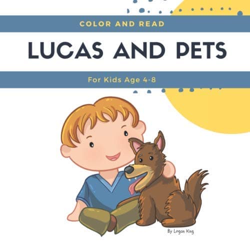 Lucas And Pets (Lucas Fun Series)