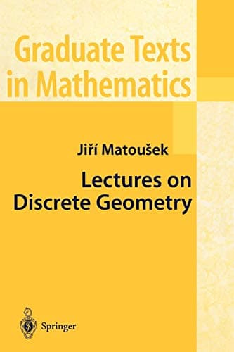 Lectures on Discrete Geometry (Graduate Texts in Mathematics, 212) Softcover reprint of the original 1st ed. 2002 Edition