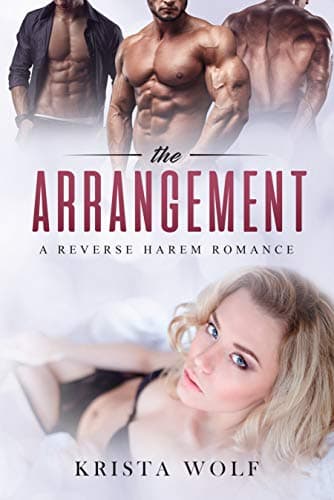 The Arrangement - A Reverse Harem Romance Kindle Edition
