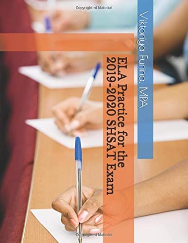 ELA Practice for the 2019-2020 SHSAT Exam