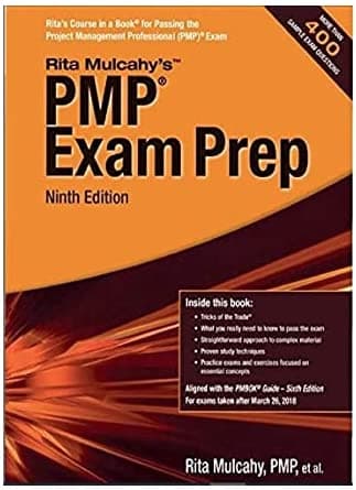 Rita Mulcahay's PMP EXAM PREP 9th edition Aligned with {PMBOK Guide 6th edition Paperback – 1 Jan. 2019