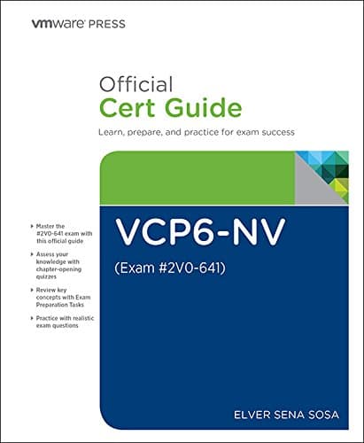 VCP6-NV Official Cert Guide (Exam #2V0-641) (VMware Press Certification)