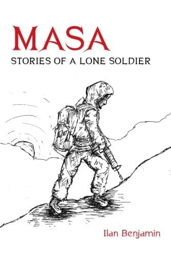 Masa: Stories of a Lone Soldier