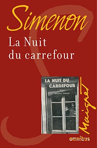 La nuit du carrefour (French Edition)
