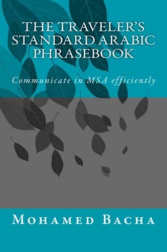 The Traveler's Standard Arabic Phrasebook
