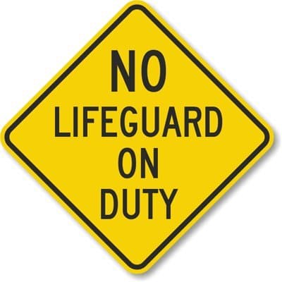 No Lifeguard On Duty, Plastic Sign, 10" x 10"
