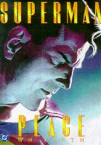 Superman: Peace On Earth Paperback – 1 Nov. 1998