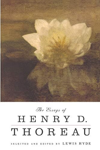The Essays of Henry D. Thoreau