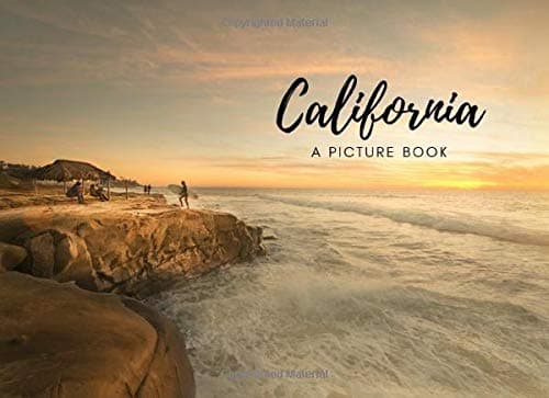 California: A Picture Book