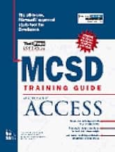 Mcsd Train Gde:Ms Access Revised Ed B/CD: Microsoft Access