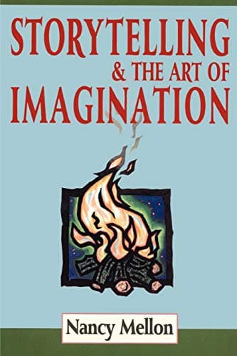 Storytelling and the Art of Imagination