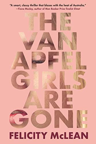 The Van Apfel Girls Are Gone