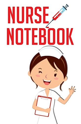 Nurse Notebook: 120-page Blank, Lined Writing Journal for Nurses - Makes a Great Gift for Men, Women and Kids who are Interested in Nursing (5.25 x 8 Inches / White)
