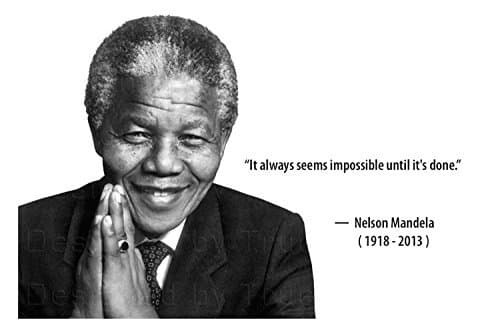 24"x36" Nelson Mandela Poster,"It always seems impossible until it's done." Premium Poster Print