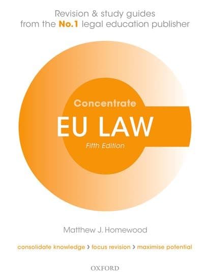 EU Law Concentrate: Law Revision and Study Guide Paperback – 4 Aug. 2016