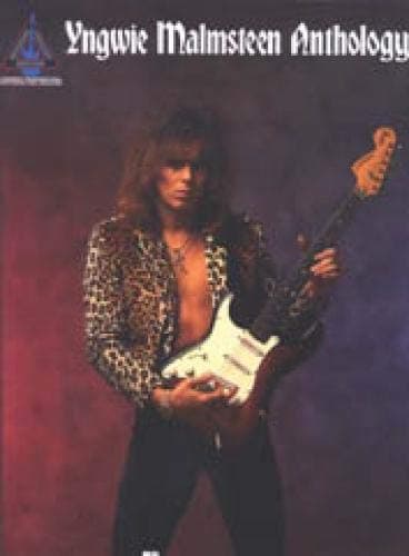 Yngwie Malmsteen Anthology (Guitar Recorded Versions)
