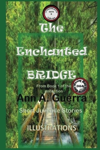 The Enchanted Bridge: Story No. 8