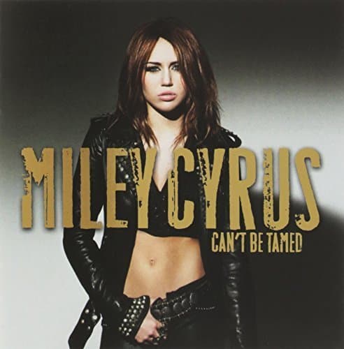 Can't Be Tamed [CD/DVD Combo] by Miley Cyrus (2010-06-21)