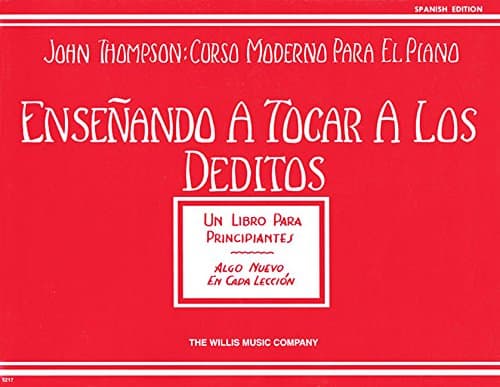Teaching Little Fingers to Play - Spanish: Ensenando a Tocar a Los Deditos (Un Libro Para Pri