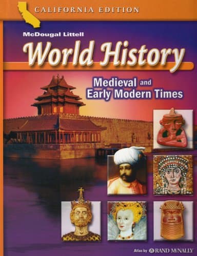 McDougal Littell World History: Student Edition Grades 7 Medieval and Early Modern Times 2006