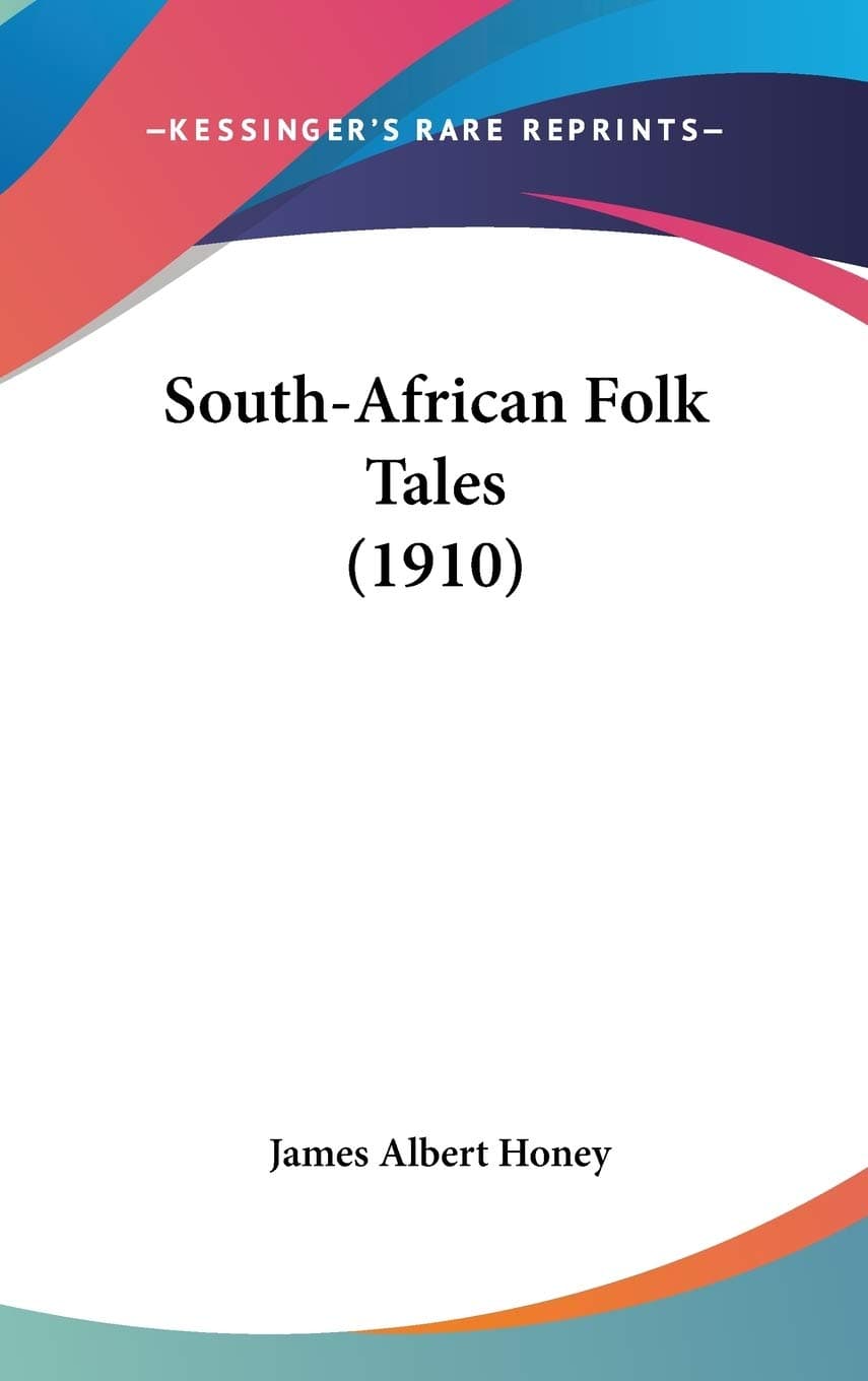 South-African Folk Tales (1910)