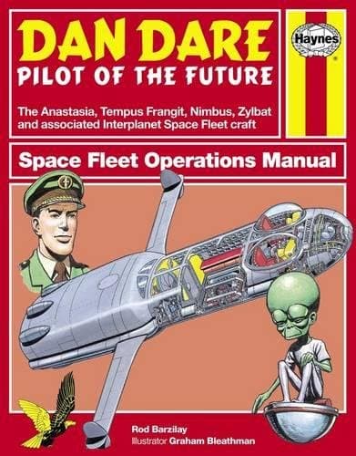 Dan Dare: Spacefleet Operations Manual (Owner's Workshop Manual)