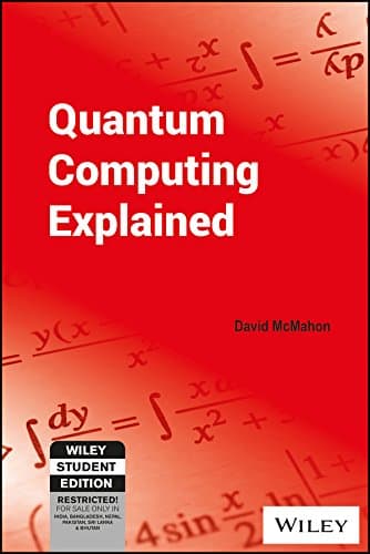 Quantum Computing Explained Paperback – January 1, 2016