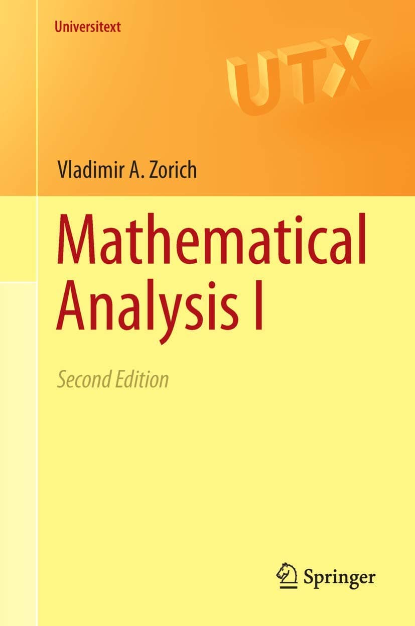Mathematical Analysis I (Universitext)