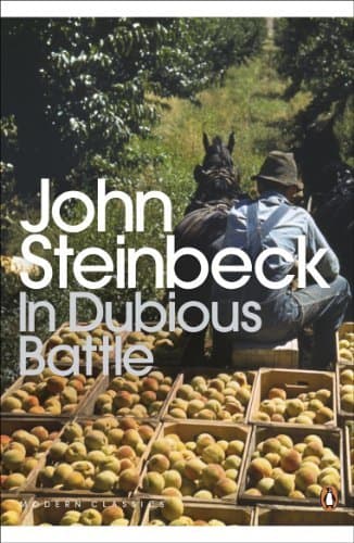 In Dubious Battle (Penguin Modern Classics) by Steinbeck, John New Edition (2001)
