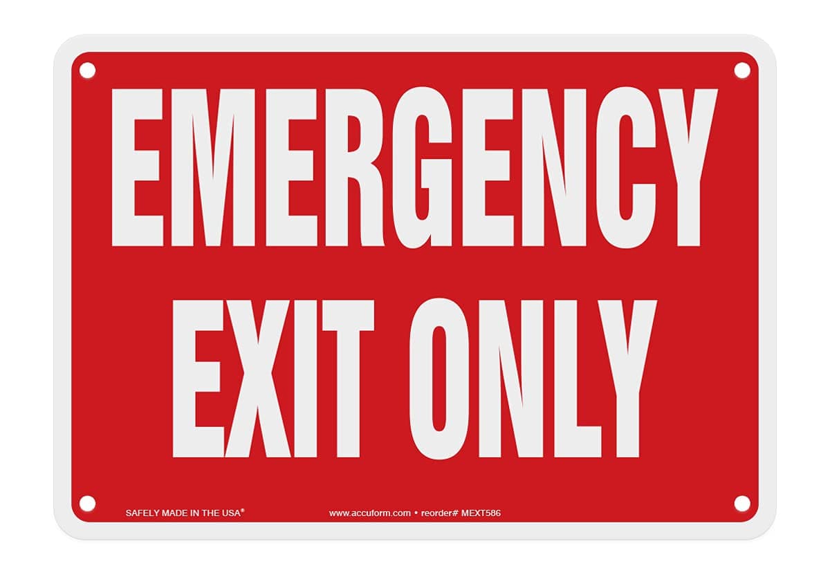 AccuformNMC "Emergency EXIT ONLY" Plastic Safety Sign, 7" x 10", White on Red, for Indoor or Outdoor Use, MEXT586VP, American Made Safety Tags, Signs, and Labels