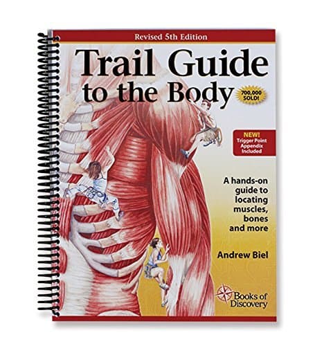 Trail Guide to the Body Textbook - 5th Edition by Books of Discovery Spiral-bound – January 1, 2014