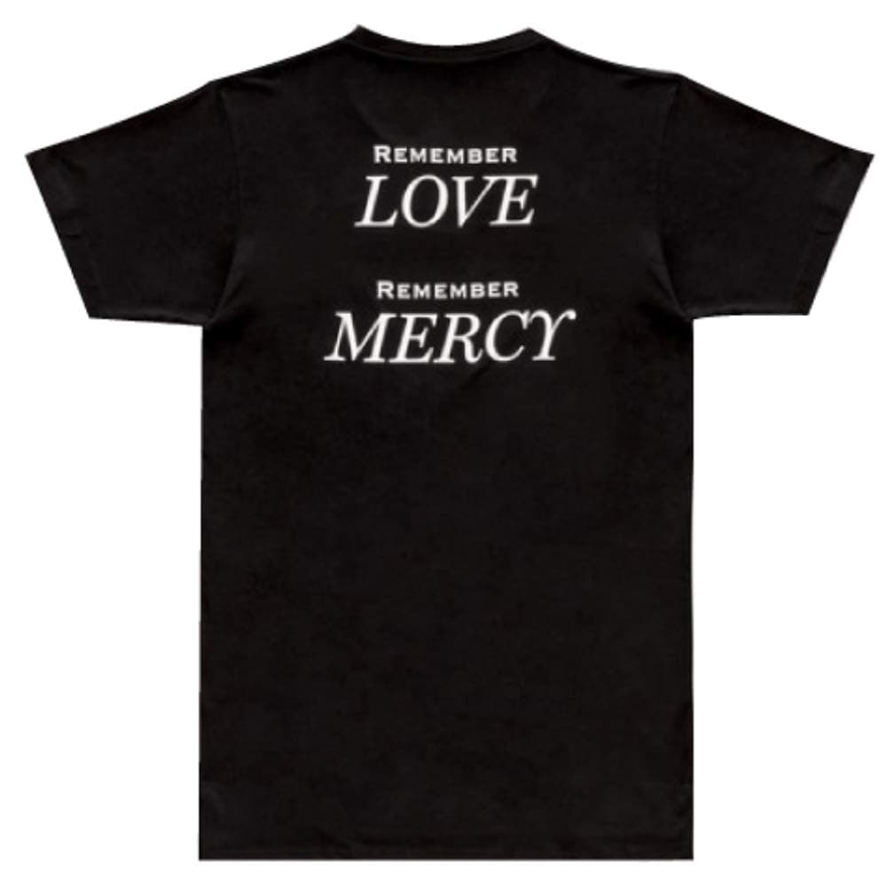 Remember Love Remember Mercy T-Shirt