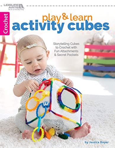 Play & Learn Activity Cubes: Storytelling Cubes to Crochet with Fun Attachments & Secret Pockets
