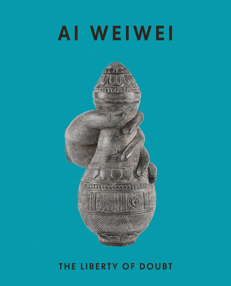 Ai Weiwei: The Liberty of Doubt