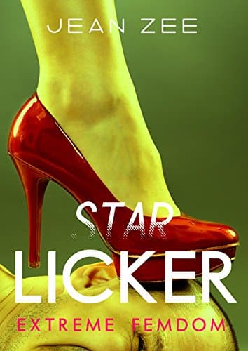 Star Licker: Humiliation Hollywood Style Kindle Edition