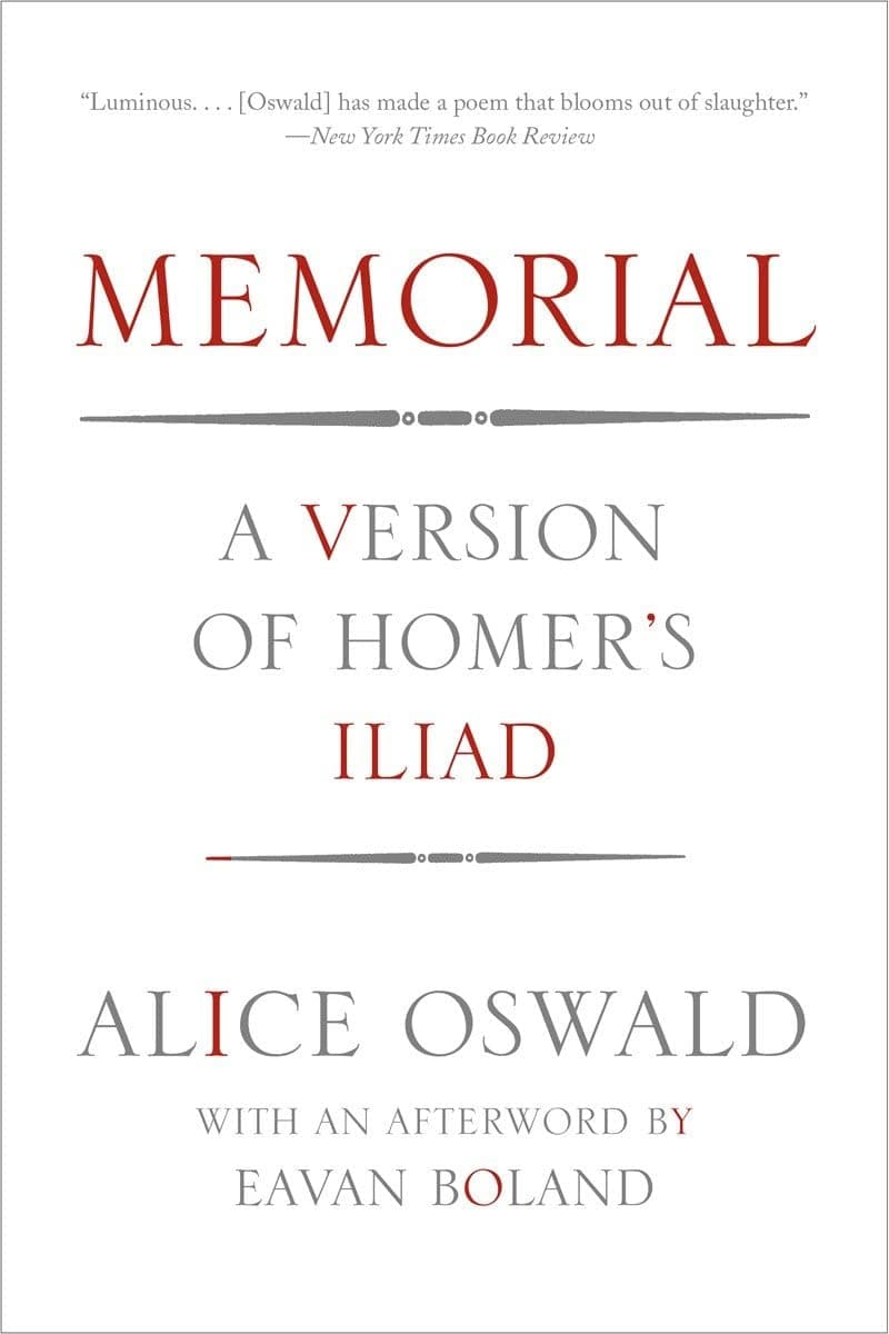 Memorial: A Version of Homer's Iliad