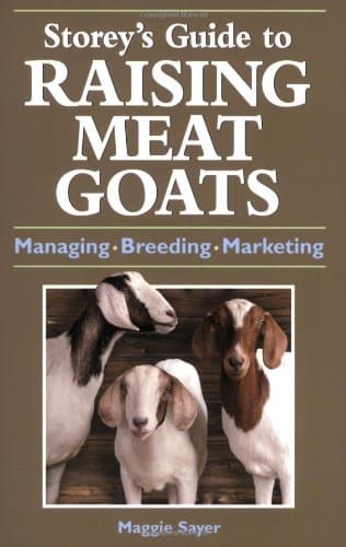 Storey's Guide to Raising Meat Goats