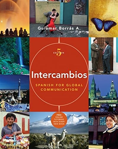 Intercambios 5e-Txt Aud CD Vmn: Spanish for Global Communication (with Audio CD and vMentor™ Spanish 3-Semester Printed Access Card) (World Languages)