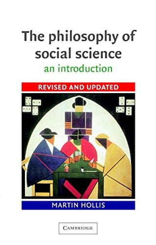 The Philosophy of Social Science: An Introduction (Cambridge Introductions to Philosophy)