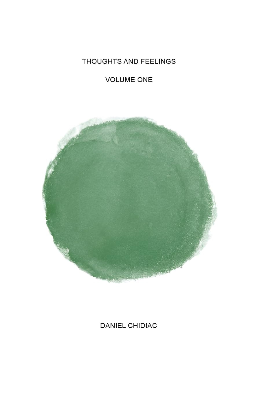 Thoughts and Feelings: Volume one Paperback – 11 January 2024