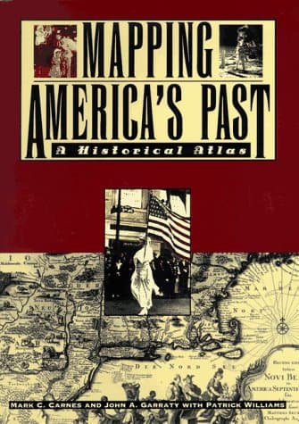 Mapping America's Past: A Historical Atlas (Henry Holt Reference Book)
