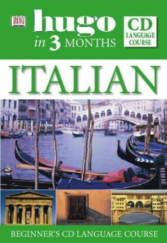 Hugo in 3 months Italian: Beginner's CD Language Course (Hugo in 3 Months CD Language Course): Written by Milena Reynolds, 2003 Edition, (Rev Ed) Publisher: Dorling Kindersley [Audio CD]