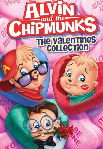 Alvin and The Chipmunks: The Valentines Collection