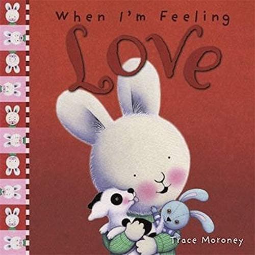 When I'm Feeling Love (The Feelings Series)